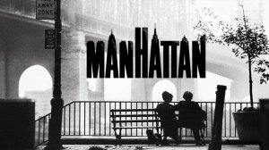 Манхэттен | Manhattan (1979)