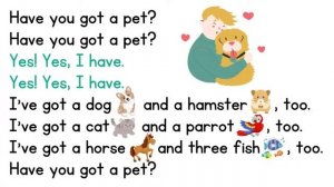 Have you got a pet - song