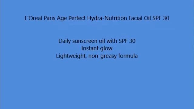L'Oreal Paris Age Perfect Hydra Nutrition Facial Oil SPF 30 смотреть онлайн