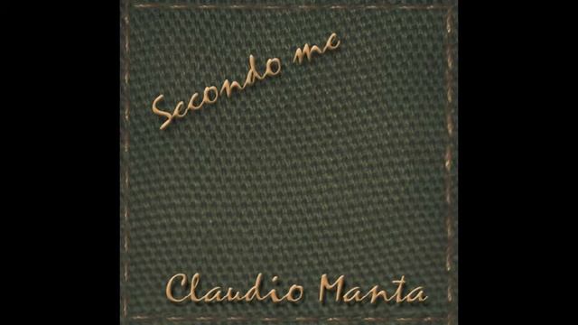 Claudio Manta - Se Io Se Lei смотреть онлайн