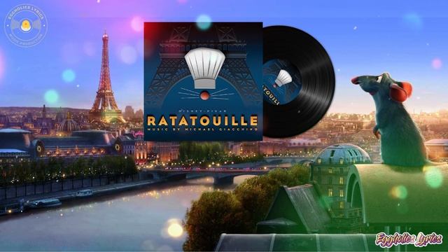 Ratatouille Main Theme - Ratatouille(Lyrics)|Disney Movie Soundtrack|