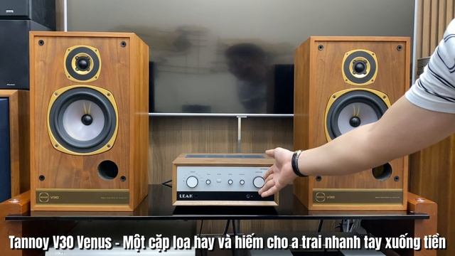 Tannoy V30 Venus - Một cặp loa hay và hiếm cho a trai nhanh tay xuống tiền смотреть онлайн
