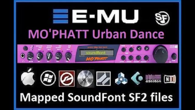 E-MU MO'PHATT Proteus Presets Soundfont SF2 , Mapped And Looped EMU SF2 Mophatt