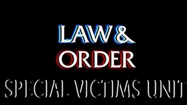 Law & Order: SVU intro