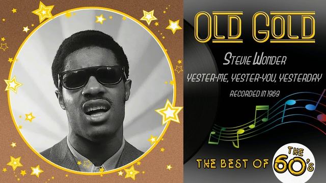 1969 - STEVIE WONDER - YESTER ME, YESTER YOU, YESTERDAY (reworked STEREO) смотреть онлайн