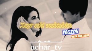 Xayr eski maktabim Qolib keti gaplarim, #uchar_tv #premyera #new #yagzon #hitmusic  #bohodur.o4tv
