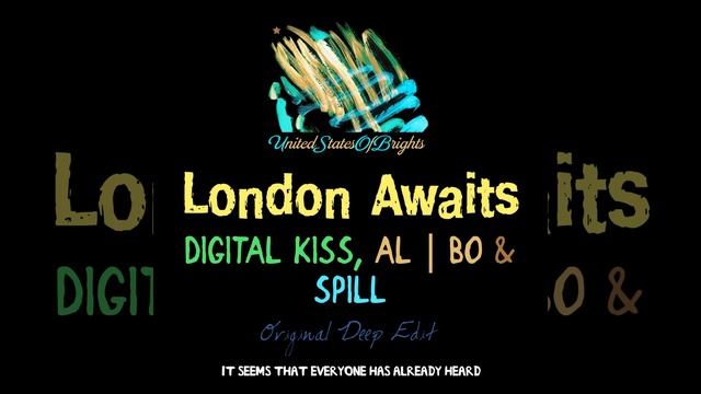 London Awaits (Original Deep Edit) смотреть онлайн