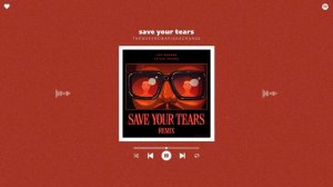 the weeknd ft. ariana grande - save your tears (sped up & reverb)