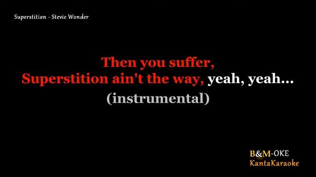Superstition - by Stevie Wonder /FEMALE KEY (Karaoke Version) смотреть онлайн