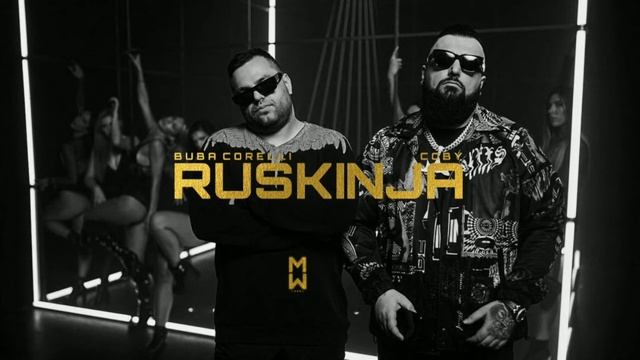Buba Corelli x Coby - RUSKINJA (Official Video) смотреть онлайн