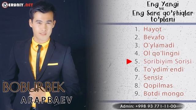 Boburbek Arapbaev - Eng Sara Qoshiqlar To'plami