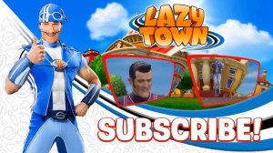 LAZY TOWN MEME THROWBACK | ANYTHING CAN HAPPEN | Lazy Town Songs for Kids
