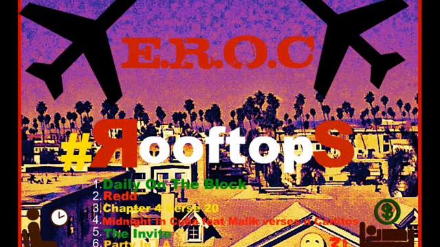 E.R.O.C - Midnight In Cuba feat. Malik Verses an Carlitos (#Rooftops) смотреть онлайн