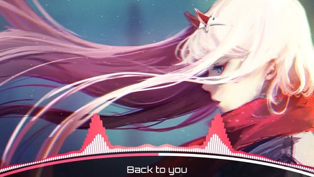 ✔ Nightcore - Back To You ✔ смотреть онлайн