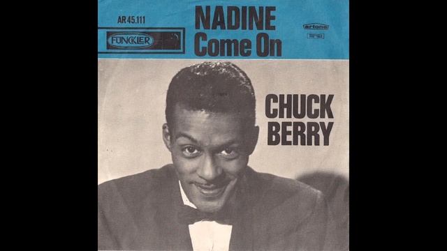Chuck Berry - Nadine (Stereo) смотреть онлайн