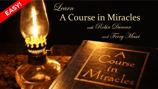 Learn A Course in Miracles - Text Ch 21 Pt 7 (ACIM) смотреть онлайн