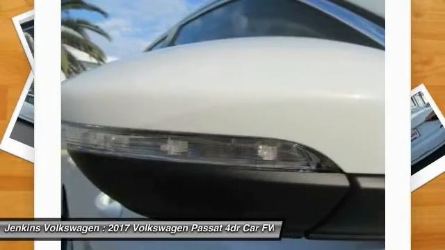 2017 Volkswagen Passat Leesburg Florida V4481 смотреть онлайн