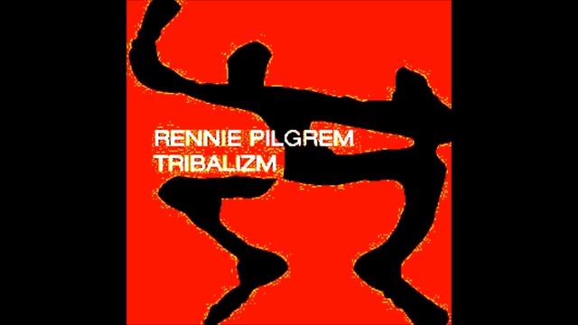 Rennie Pilgrem - Tribalizm смотреть онлайн