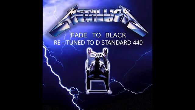 Metallica - Fade to black [Re - tuned to D standard 440hz] смотреть онлайн