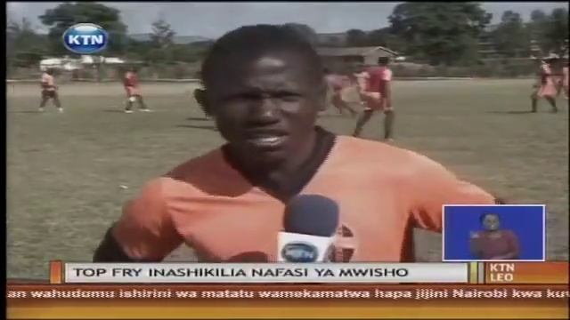 Top fry Nakuru all-stars ndio timu inayoshikilia nafasi ya mwisho katika ligi kuu смотреть онлайн