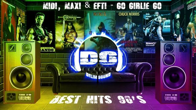 Midi, Maxi & Efti - Go Girlie Go (The Best '90s Songs) смотреть онлайн
