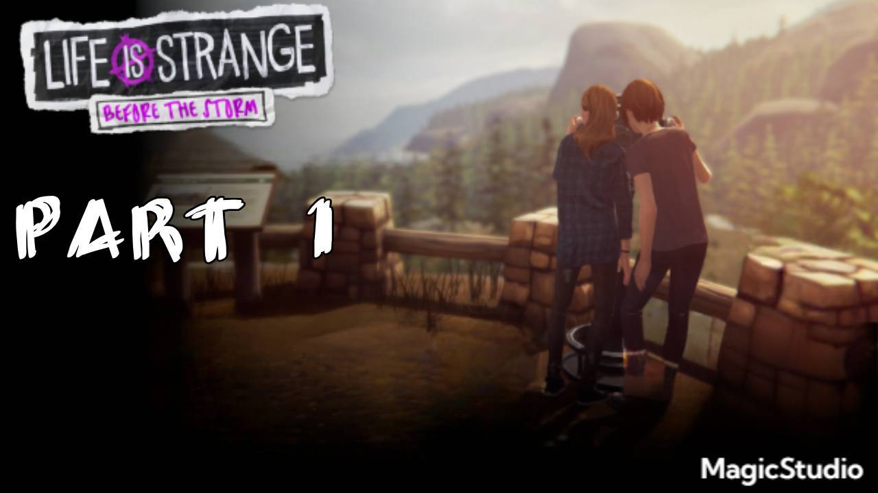 Прохождение Life is Strange Before the Storm Часть 1