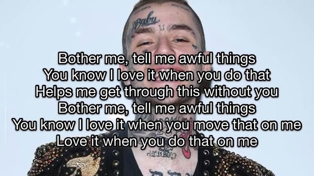 Lil Peep - Awful Things (Lyrics) смотреть онлайн