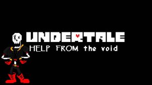 Полное прохождение одной из лучших фан игр! Help From The Void