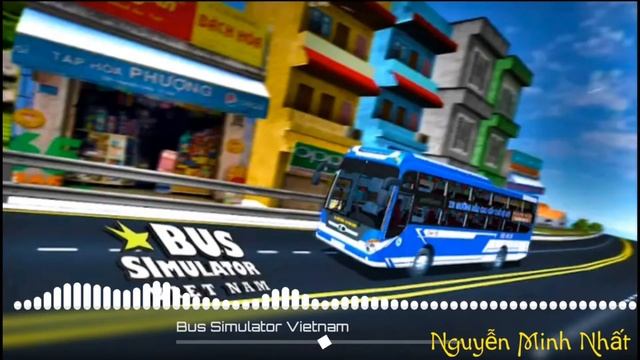 BUS SIMULATOR VIETNAM | Nhạc nền Game BSV смотреть онлайн