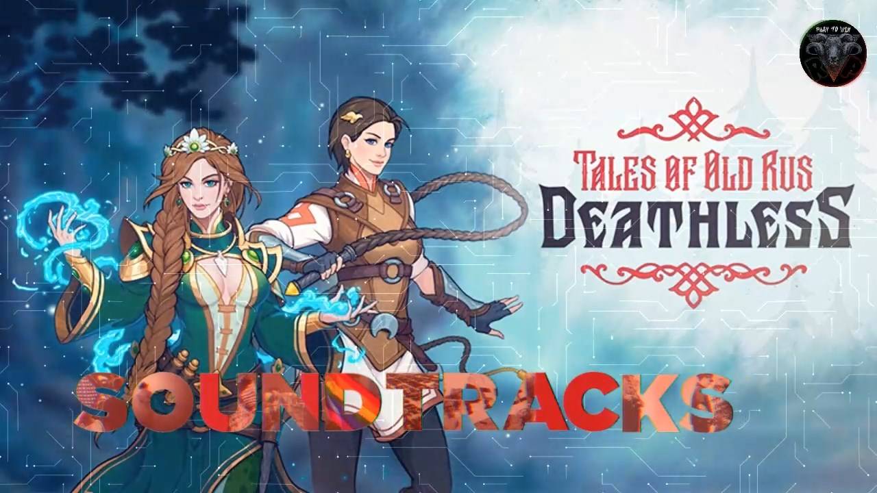 Deathless Tales Of Old Rus Soundtrack-OST #RitorPlay