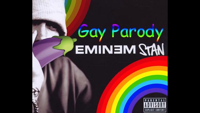 Eminem - Stan (🌈Gay Parody🌈) смотреть онлайн