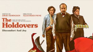 Оставленные / The Holdovers (2023)