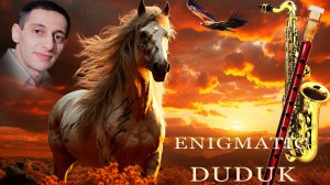 Дудук и Саксофон - Лошади на природе| Enigmatic music | Давид Карапетян