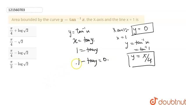 Area bounded by the curve `y = tan^(-1)x`, the X-axis and the line x = 1 is смотреть онлайн