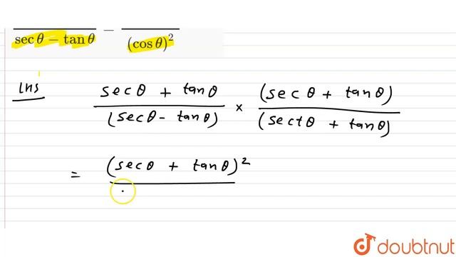 सिद्ध करे की `(sec theta + tan theta)/(sec theta - tan theta)=(1+sin theta)/(cos theta)^(2)` смотреть онлайн
