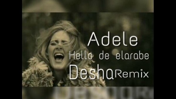 Adele - Hello be elarabe (desha remix)