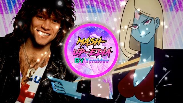Mash-Up DLH | Freyja x Bon Jovi (Audio) // Mashupedia смотреть онлайн