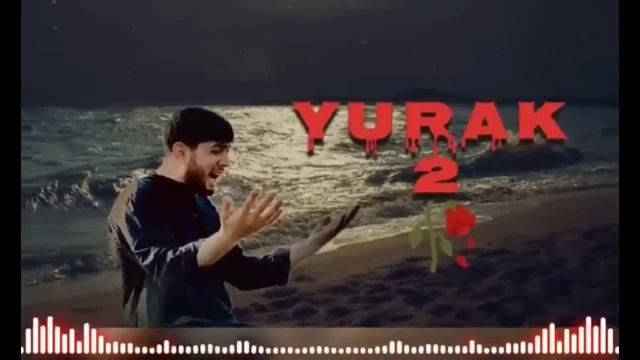 JALOLIDDIN AXMADALIYEV - YURAK 2