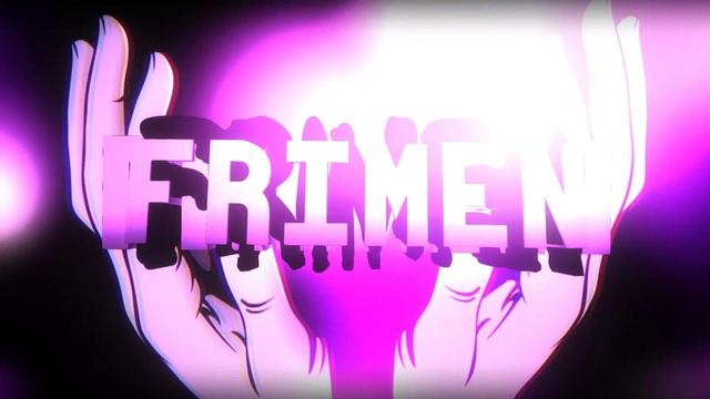 Интро для канала -FRIMEN смотреть онлайн