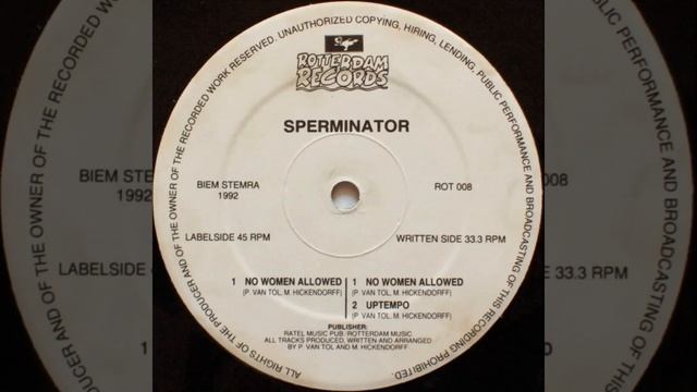 SPERMINATOR - UPTEMPO (SLOW DOWN MIX) 1992