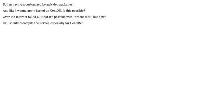 Unix & Linux: Install own kernel in CentOS. Is that possible? смотреть онлайн