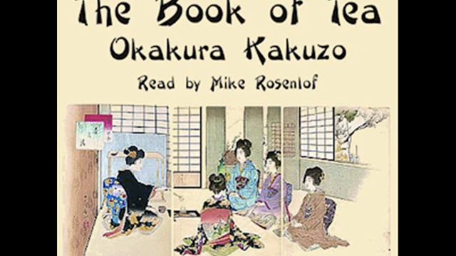 The Book of Tea by Okakura Kakuzo - Chapter 6: Flowers смотреть онлайн