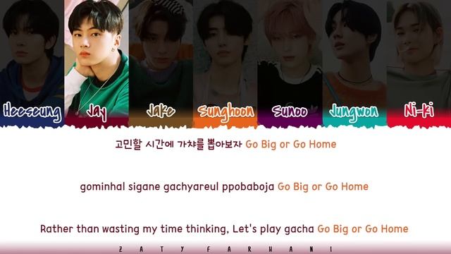 ENHYPEN - 'Go Big or Go Home' (모 아니면 도) Lyrics [Color Coded_Han_Rom_Eng] смотреть онлайн