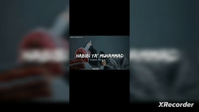 Habibi Ya Muhammad - Arabic Naat