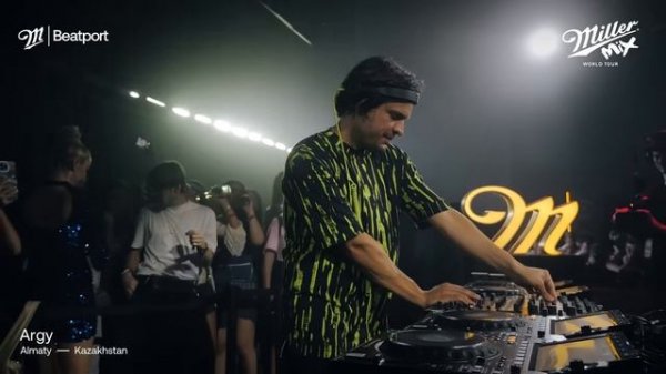 Argy DJ set - Miller Mix Almaty 2024