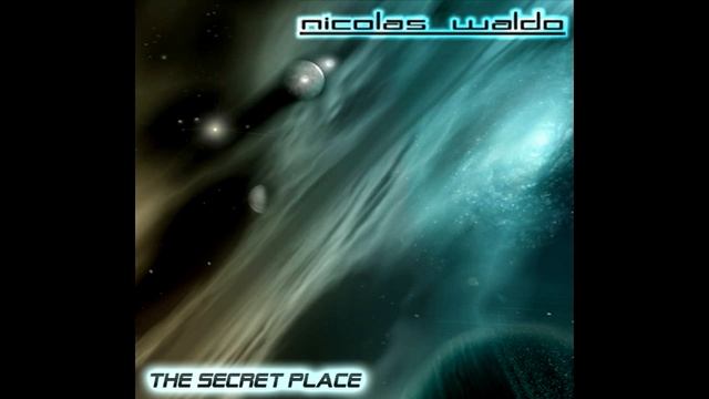 NICOLAS WALDO - LOST WORLD - THE SECRET PLACE ALBUM 2007 смотреть онлайн
