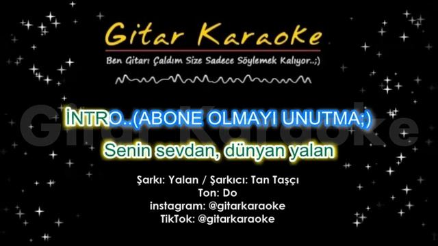 Tan - Yalan (GİTAR KARAOKE) 5 Ayrı Ton смотреть онлайн