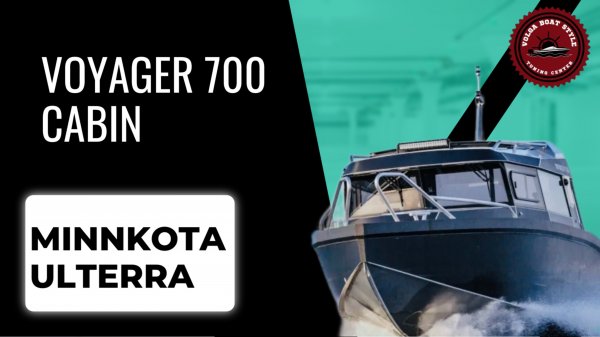 VOYAGER 700 CABIN: Обновление с электромотором MINNKOTA ULTERRA