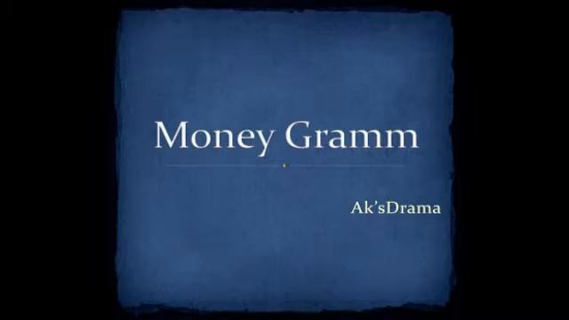 Aks Drama - Money Gramm смотреть онлайн