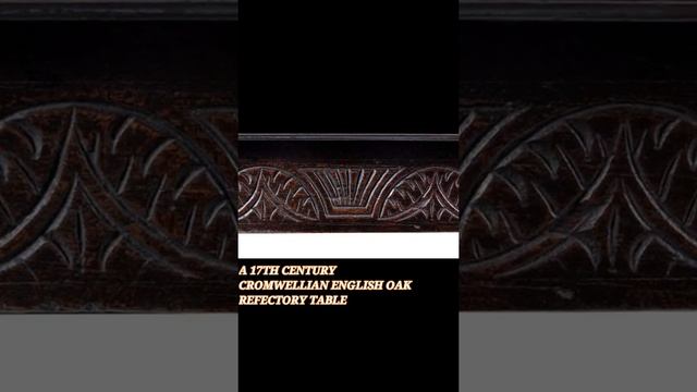 A 17th Century Cromwellian English Oak Refectory Table смотреть онлайн